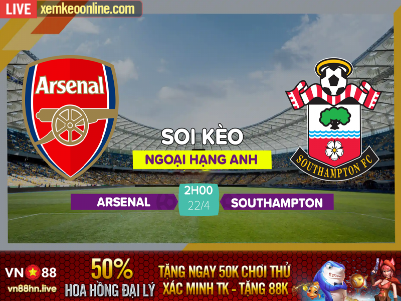 Soi kèo Ngoại Hạng Anh Arsenal vs Southampton, 02h00 ngày 22/4