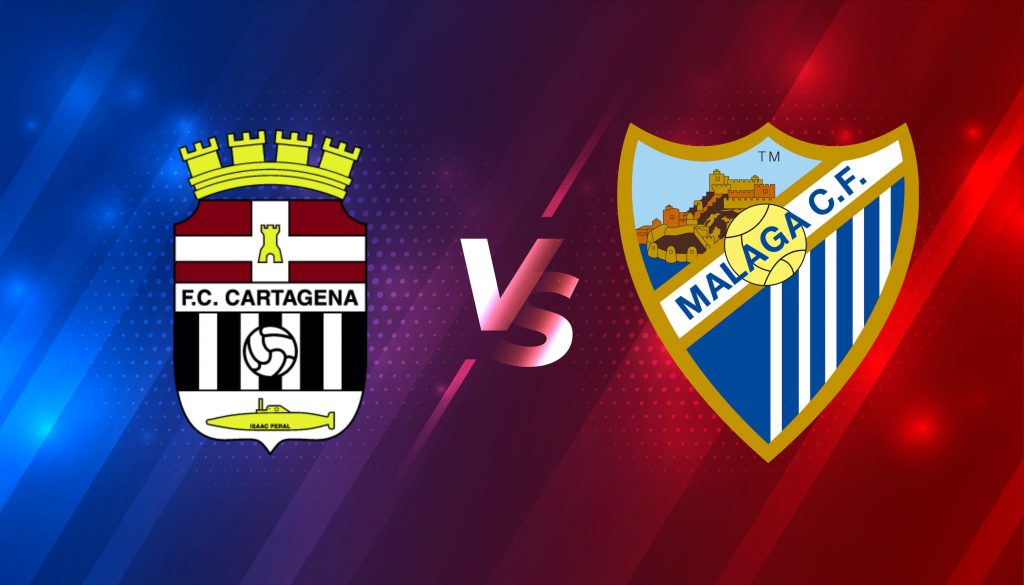 nhan dinh Cartagena vs Malaga