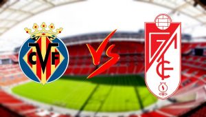 nhan dinh bong da villarreal vs granada cf 01h00 ngay 17 08 la liga 1