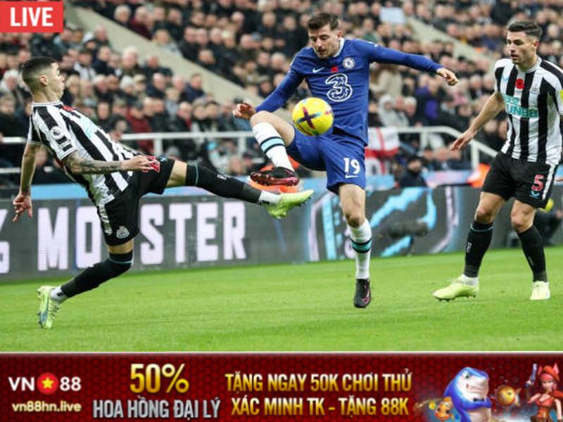 Trước giờ lăn bóng Chelsea vs Newcastle, 