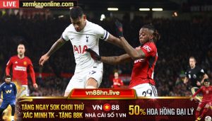 Man Utd vs Tottenham Cua dua top 4